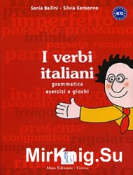 I verbi italiani: grammatical esercizi e giochi