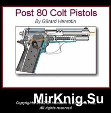 Post 80 Colt Pistols