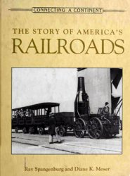 The Story of America's Railroads