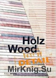 Best of DETAIL: Holz / Wood