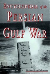 Encyclopedia of the Persian Gulf War