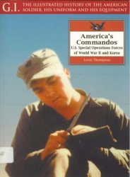 America's Commandos - US Special Operations Forces of World War II and Korea