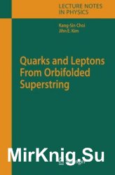 Quarks and Leptons From Orbifolded Superstring