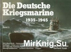 Deutsche Kriegsmarine Band 3 1935-45