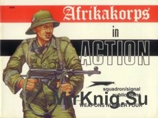 AfrikaKorps in Action - Squadron/Signal 3004
