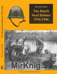 The Dutch Steel Helmet 1916-1946