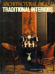 Traditional Interiors (The Worlds of Architectural Digest)