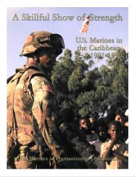 A Skillful Show of Strength: U.S. Marines in the Caribbean, 1991-1996