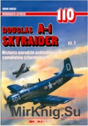 Douglas A-1 Skyraider AJ-Press - Monografie lotnicze №110