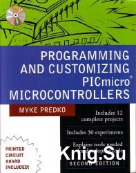 Programming and Customizing the PIC Microcontroller with CD