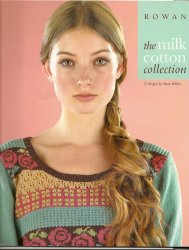 Rowan The milk cotton collection -2009