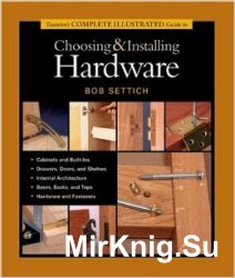Guide to Choosing and Installing Hardware