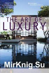 The Art Of Luxury 2016