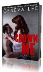 Crown Me  (Аудиокнига)