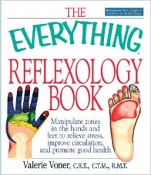 The Everything Reflexology Book