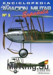 Enciclopedia de la Aviacion Militar Espanola №1