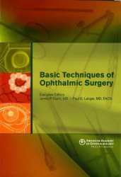 Basic Techniques of Ophthalmic Surgery