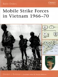 Mobile Strike Forces in Vietnam 1966–70
