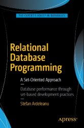 Relational Database Programming: A Set-Oriented Approach