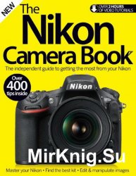 The Nikon Camera Book (6th edition)