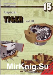 Tank Power 15 - PzKpfw Tiger Vol III