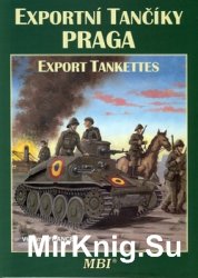 Praga Export Tankettes / Praga Exportni Tanciky (MBI)