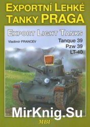 Praga Export Light Tanks / Praga Exportni Leyke Tanky (MBI)