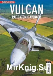 Vulcan: RAF's Atomic Avenger (Aeroplane Icons)