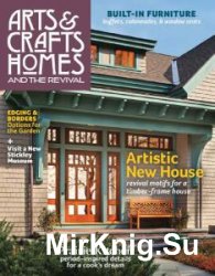 Arts & Crafts Homes and The Revival  - Fall 2016