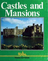 Castles and Mansions