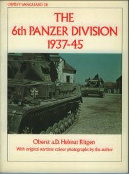The 6th Panzer Division 1937–45