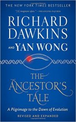 The Ancestors Tale: A Pilgrimage to the Dawn of Evolution
