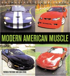 Modern American Muscle (Enthusiast Color Series)