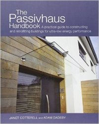 The Passivhaus Handbook