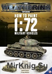 The Weathering Special - How To Paint 1:72 Military Vehicles