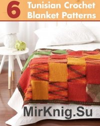 6 Tunisian Crochet Blanket Patterns