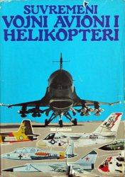 Suvremeni Vojni Avioni i Helikopteri