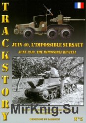 June 1940, The Impossible Revival  (Trackstory No.5)
