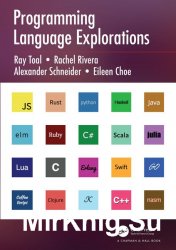 Programming Language Explorations