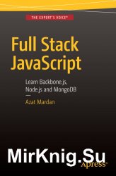 Full Stack JavaScript: Learn Backbone.js, Node.js and MongoDB