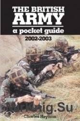 The British Army 2002-2003: A Pocket Guide