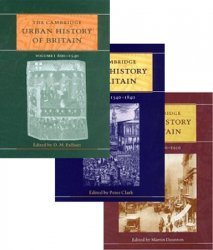 The Cambridge Urban History of Britain: Vols. I-III