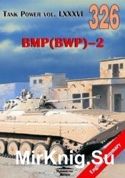 BMP (BWP)-2 (Wydawnictwo Militaria 326)