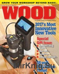 WOOD Magazine №244 - December 2016/January 2017
