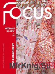 Fashion Focus Woman Print.Embroidery - Spring-Summer 2017