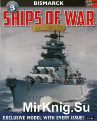 Bismarck (Ships of War Collection №03)