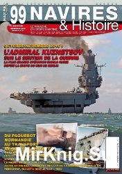 Navires & Histoire N°99 - Decembre 2016/Janvier 2017