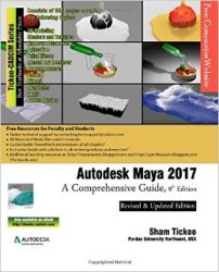 Autodesk Maya 2017: A Comprehensive Guide