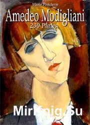 Amedeo Modigliani: 230 Plates (Colour Plates)