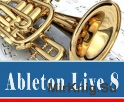 Ableton Live 8. Обучающий курс
